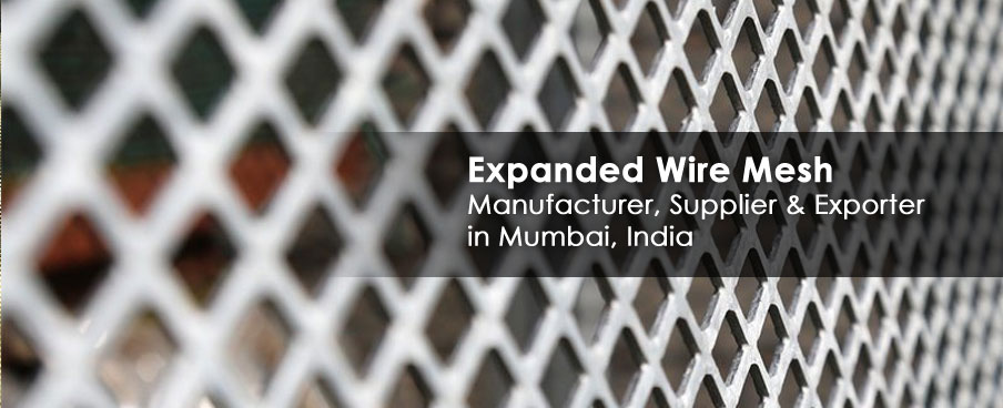 Expanded Wire Mesh Manufacturer